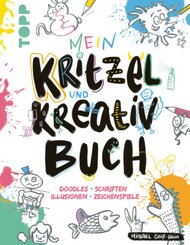 Mein Kritzel- und Kreativbuch