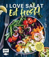 I love Salat: Eat fresh!