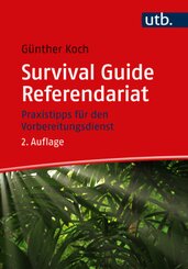 Survival Guide Referendariat