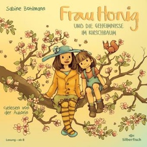 Frau Honig: Frau Honig und die Geheimnisse im Kirschbaum, 1 Audio-CD