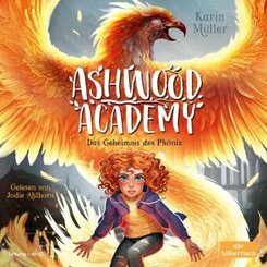 Ashwood Academy - Das Geheimnis des Phönix, 3 Audio-CD
