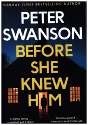 Before She Knew Him