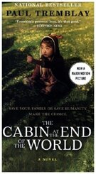 The Cabin at the End of the World [Movie Tie-in]