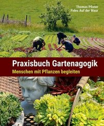 Praxisbuch Gartenagogik