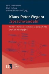 Klaus-Peter Wegera: 'Sprachwandeln'