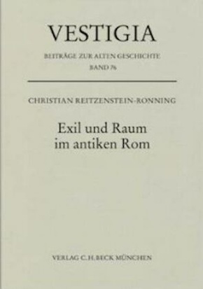 Exil und Raum im antiken Rom