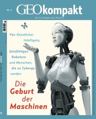 GEOkompakt / GEOkompakt 71/2022 - Die Geburt der Maschinen