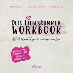 Dein Liebeskummer Workbook