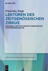 Lekt&uuml;ren des Zeitgen&ouml;ssischen Zirkus