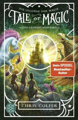 Tale of Magic: Die Legende der Magie - Eine geheime Akademie