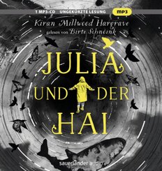 Julia und der Hai, 1 Audio-CD, 1 MP3