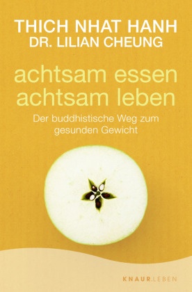 achtsam essen - achtsam leben