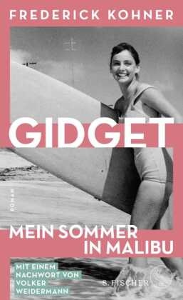 Gidget. Mein Sommer in Malibu