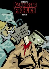 Kommissar Fröhlich - Schizo