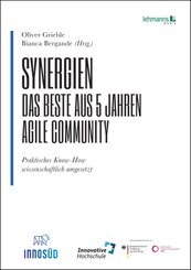 Synergien - Das Beste aus 5 Jahren agile Community