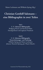 Christian Gotthilf Salzmann - eine Bibliographie in zwei Teilen