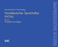 Norddeutscher Sprachatlas (NOSA). Band 2: Dialektale Sprachlagen