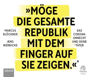 Möge die gesamte Republik mit dem Finger auf sie zeigen, Audio-CD