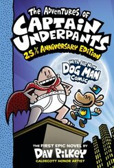 The Adventures of Captain Underpants: 25th and a Half AnniversaryEdition