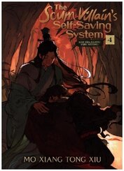 The Scum Villain's Self-Saving System: Ren Zha Fanpai Zijiu Xitong (Novel) Vol. 4