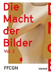 Film Festival Cologne- Die Macht der Bilder Vol. 2