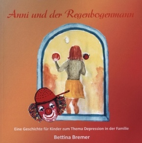 Anni und der Regenbogenmann