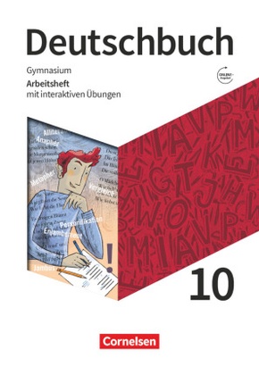 Deutschbuch Gymnasium - Zu den Ausgaben: Neue Allgemeine Ausgabe und Niedersachsen - Neue Ausgabe - 10. Schuljahr