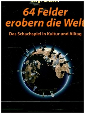 64 Felder erobern die Welt