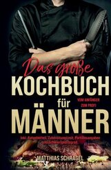 Das große Kochbuch für Männer