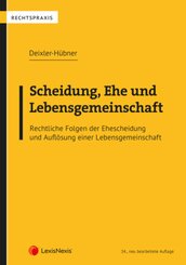 Scheidung, Ehe und Lebensgemeinschaft