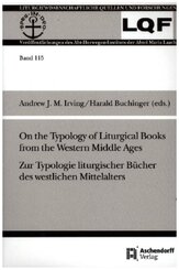 On the Typology of Liturgical Books from the Western Middle Ages. Zur Typologie liturgischer Bücher des westlichen Mitte