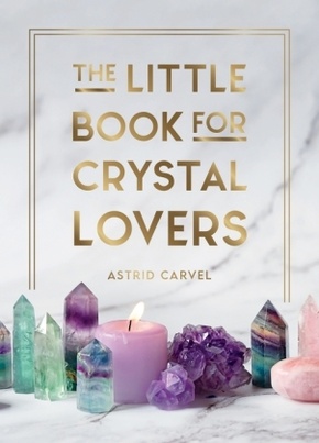 Little Book for Crystal Lovers.