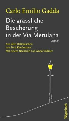 Die grässliche Bescherung in der  Via Merulana