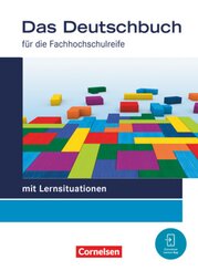 Das Deutschbuch - Fachhochschulreife - Allgemeine Ausgabe - mit Lernsituationen - 2023 - 11./12. Schuljahr