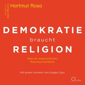 Demokratie braucht Religion, 1 Audio-CD