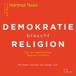Demokratie braucht Religion, 1 Audio-CD