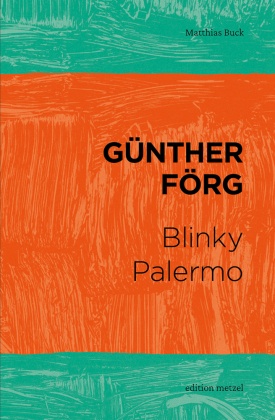 Günther Förg - Blinky Palermo