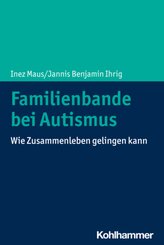 Familienbande bei Autismus