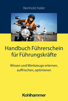 Handbuch Führerschein für Führungskräfte