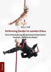 Performing Gender im sozialen Zirkus