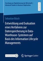 Entwicklung und Evaluation eines Verfahrens zur Datenspeicherung in  Data-Warehouse-Systemen auf Basis des Information L
