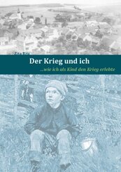 Der Krieg und ich