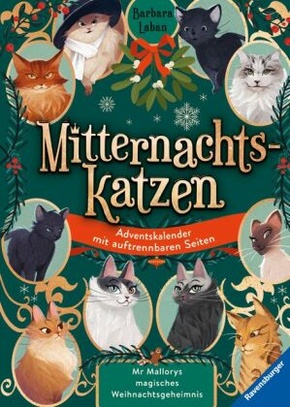 Mitternachtskatzen: Mr Mallorys magisches Weihnachtsgeheimnis. Ein Adventskalender mit auftrennbaren Seiten (Katzenflüst