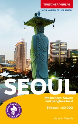 TRESCHER Reiseführer Seoul