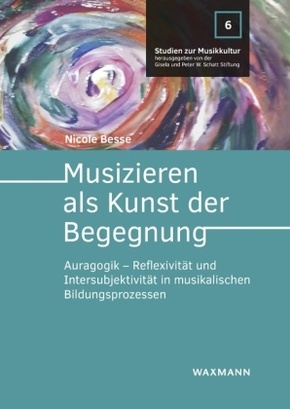 Musizieren als Kunst der Begegnung