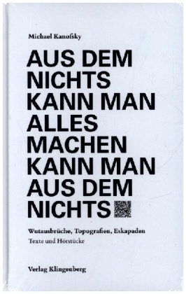 Aus dem Nichts kann man alles machen kann man aus dem Nichts