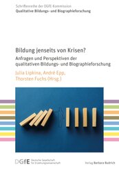 Bildung jenseits von Krisen?