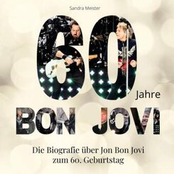 60 Jahre Bon Jovi