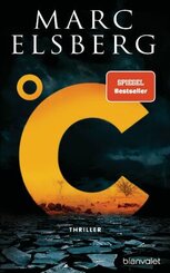 °C - Celsius - Thriller, Der neue Bestseller vom Blackout-Autor