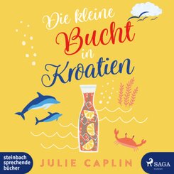 Die kleine Bucht in Kroatien, 2 Audio-CD, MP3